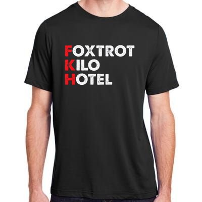 Foxtrot Kilo Hotel Fkh Funny Kamala Adult ChromaSoft Performance T-Shirt