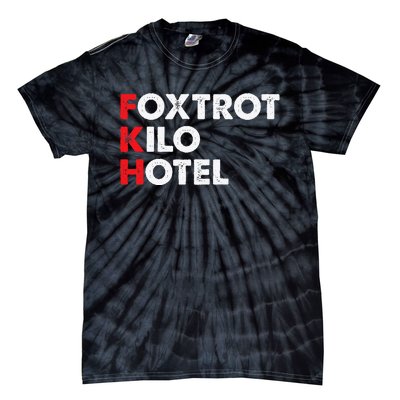 Foxtrot Kilo Hotel Fkh Funny Kamala Tie-Dye T-Shirt