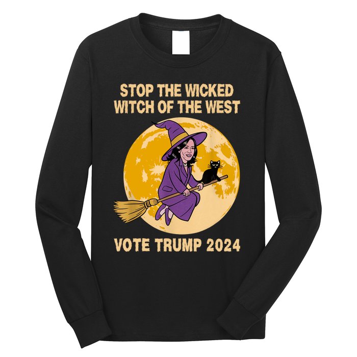 Funny Kamala Harris Stop The Wicked Witch Of The West Long Sleeve Shirt