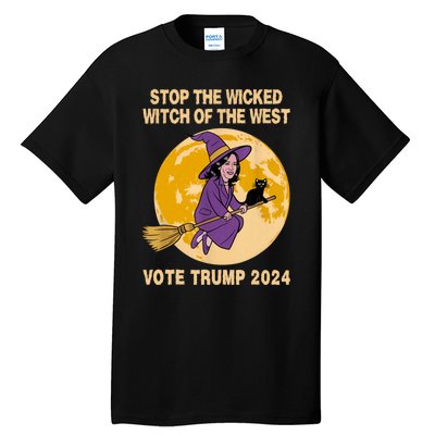 Funny Kamala Harris Stop The Wicked Witch Of The West Tall T-Shirt