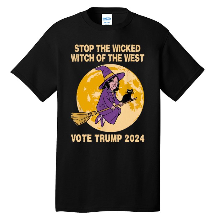 Funny Kamala Harris Stop The Wicked Witch Of The West Tall T-Shirt