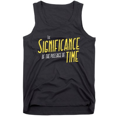 Funny Kamala Harris Quote Republican Design Passage Of Time Tank Top