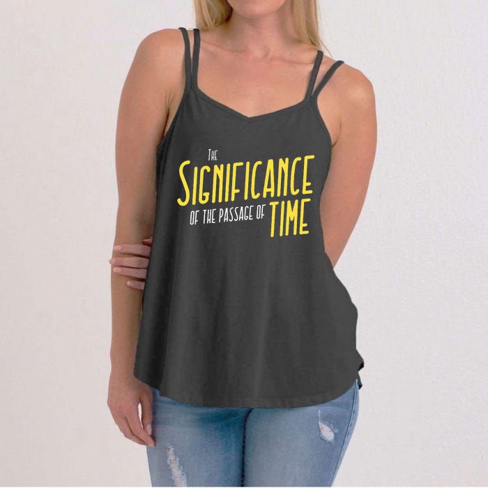 Funny Kamala Harris Quote Republican Design Passage Of Time Women's Strappy Tank