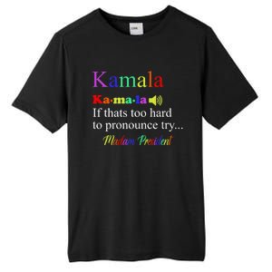 Funny Kamala Harris 2024 Madam President Harris Tall Fusion ChromaSoft Performance T-Shirt