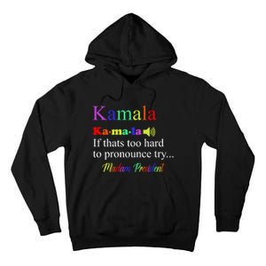 Funny Kamala Harris 2024 Madam President Harris Tall Hoodie