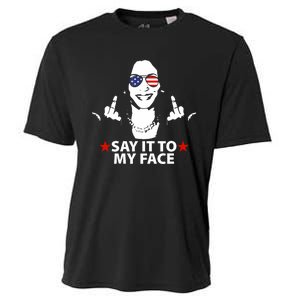 Funny Kamala Harris Middle Finger Say It To My Face 2024 Cooling Performance Crew T-Shirt