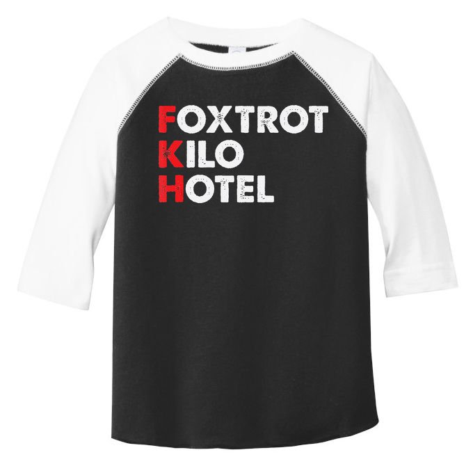 Foxtrot Kilo Hotel Fkh Funny Kamala Toddler Fine Jersey T-Shirt
