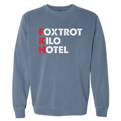 Foxtrot Kilo Hotel Fkh Funny Kamala Garment-Dyed Sweatshirt