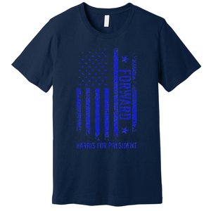 Forward Kamala Harris 2024 Usa Flag Political Premium T-Shirt