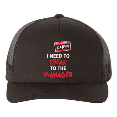 Funny Karen Halloween Costume I Need To Speak To The Manager Yupoong Adult 5-Panel Trucker Hat