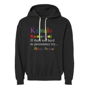 Funny Kamala Harris 2024 Madam President Harris Garment-Dyed Fleece Hoodie