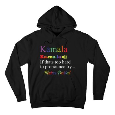 Funny Kamala Harris 2024 Madam President Harris Hoodie