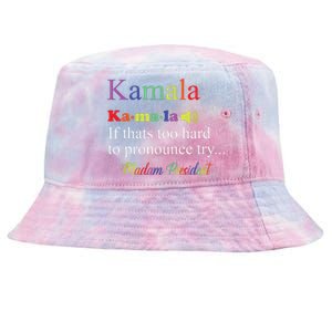 Funny Kamala Harris 2024 Madam President Harris Tie-Dyed Bucket Hat