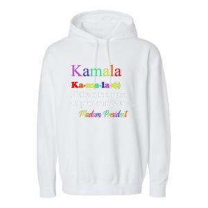 Funny Kamala Harris 2024 Madam President Harris Garment-Dyed Fleece Hoodie