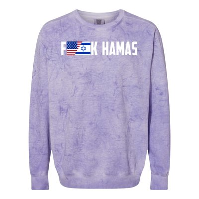 F K Hamas Pray For Israel Strong Usa And Israel Flag Colorblast Crewneck Sweatshirt