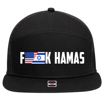 F K Hamas Pray For Israel Strong Usa And Israel Flag 7 Panel Mesh Trucker Snapback Hat
