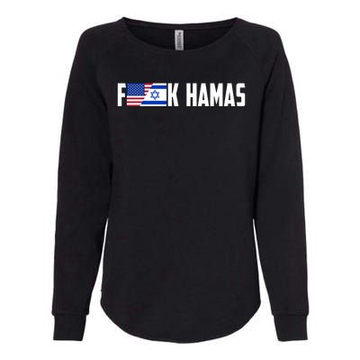 F K Hamas Pray For Israel Strong Usa And Israel Flag Womens California Wash Sweatshirt