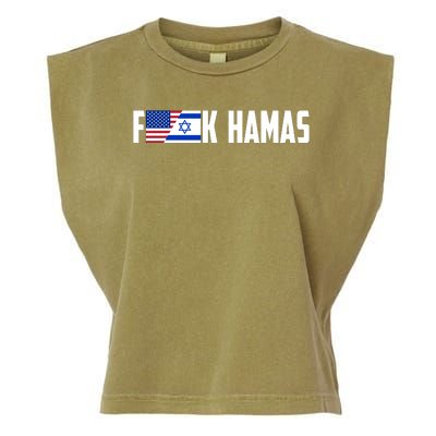 F K Hamas Pray For Israel Strong Usa And Israel Flag Garment-Dyed Women's Muscle Tee