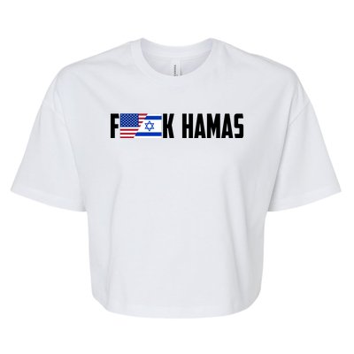 F K Hamas Pray For Israel Strong Usa And Israel Flag Bella+Canvas Jersey Crop Tee