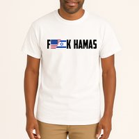 F K Hamas Pray For Israel Strong Usa And Israel Flag Tall T-Shirt
