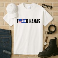 F K Hamas Pray For Israel Strong Usa And Israel Flag Tall T-Shirt