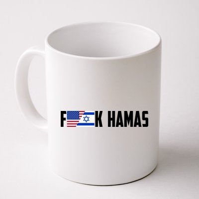 F K Hamas Pray For Israel Strong Usa And Israel Flag Mug