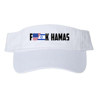 F K Hamas Pray For Israel Strong Usa And Israel Flag Valucap Bio-Washed Visor