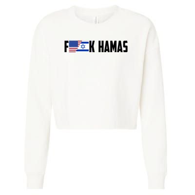 F K Hamas Pray For Israel Strong Usa And Israel Flag Cropped Pullover Crew