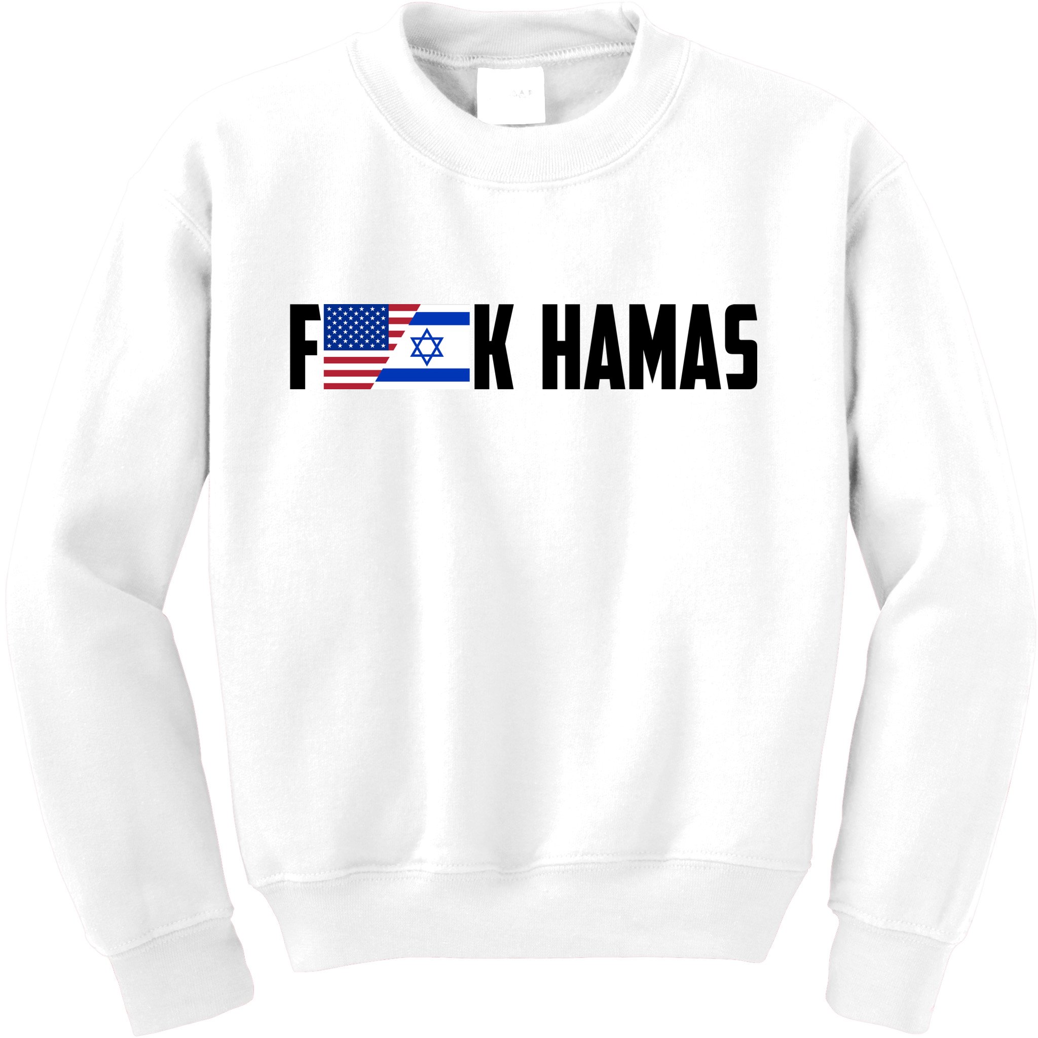 F K Hamas Pray For Israel Strong Usa And Israel Flag Kids Sweatshirt