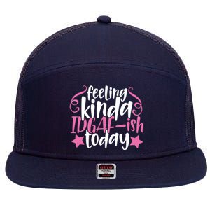 Feeling Kinda idgaf-ish Today Funny Pink Sarcasm Girl 7 Panel Mesh Trucker Snapback Hat