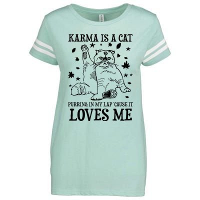 Funny Karma Is A Cat Purring In My Lap Cause It Loves Me Enza Ladies Jersey Football T-Shirt