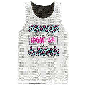 Feeling Kinda IDGAFish Today Funny Sarcasm Sassy Mesh Reversible Basketball Jersey Tank