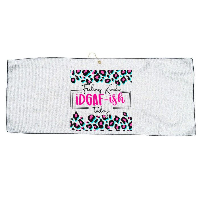 Feeling Kinda IDGAFish Today Funny Sarcasm Sassy Large Microfiber Waffle Golf Towel