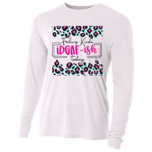 Feeling Kinda IDGAFish Today Funny Sarcasm Sassy Cooling Performance Long Sleeve Crew