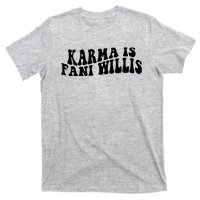 Funny Karma Is Fani Willis T-Shirt