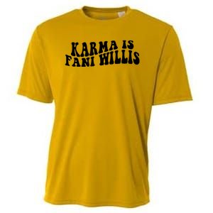 Funny Karma Is Fani Willis Cooling Performance Crew T-Shirt