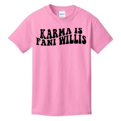 Funny Karma Is Fani Willis Kids T-Shirt