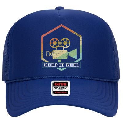 Funny Keep It Real Filmmakers Film Lovers Gift Design Funny Gift High Crown Mesh Back Trucker Hat