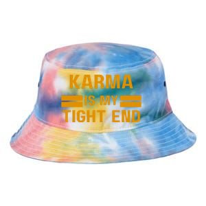 Funny Karma Is My Tight End Tie Dye Newport Bucket Hat