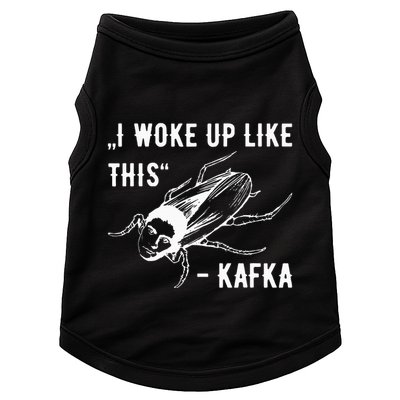 Franz Kafka I Woke Up Like This Vermin Transformation Doggie Tank