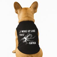 Franz Kafka I Woke Up Like This Vermin Transformation Doggie Tank