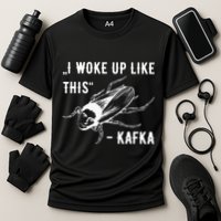 Franz Kafka I Woke Up Like This Vermin Transformation Performance Shirt
