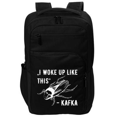 Franz Kafka I Woke Up Like This Vermin Transformation Impact Tech Backpack