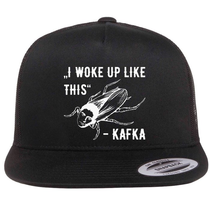 Franz Kafka I Woke Up Like This Vermin Transformation Flatbill Hat