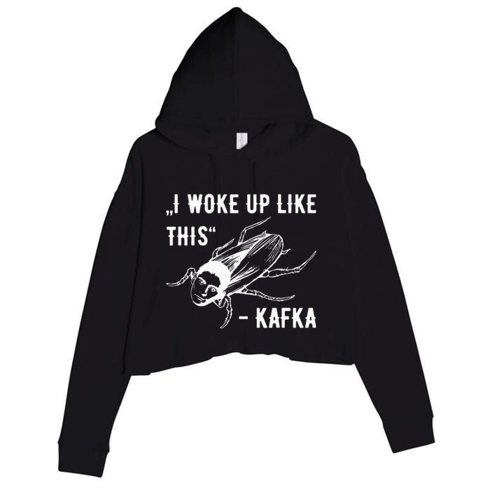 Franz Kafka I Woke Up Like This Vermin Transformation Crop Fleece Hoodie