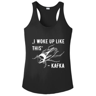 Franz Kafka I Woke Up Like This Vermin Transformation Ladies PosiCharge Competitor Racerback Tank