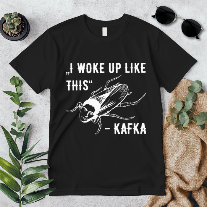 Franz Kafka I Woke Up Like This Vermin Transformation Premium T-Shirt