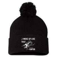Franz Kafka I Woke Up Like This Vermin Transformation Pom Pom 12in Knit Beanie