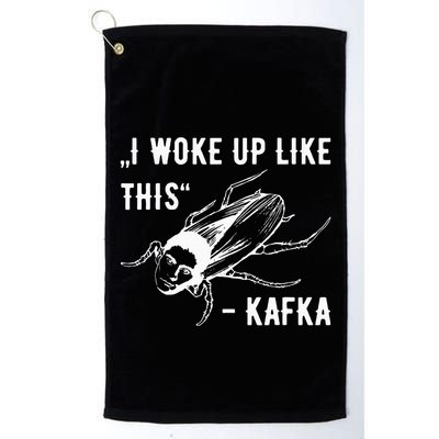 Franz Kafka I Woke Up Like This Vermin Transformation Golf Towel