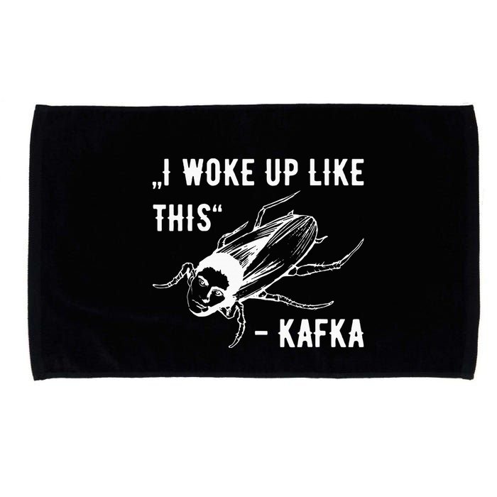 Franz Kafka I Woke Up Like This Vermin Transformation Microfiber Hand Towel
